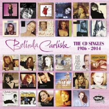 Cover for Belinda Carlisle · CD Singles 1986-2014 (CD) (2015)