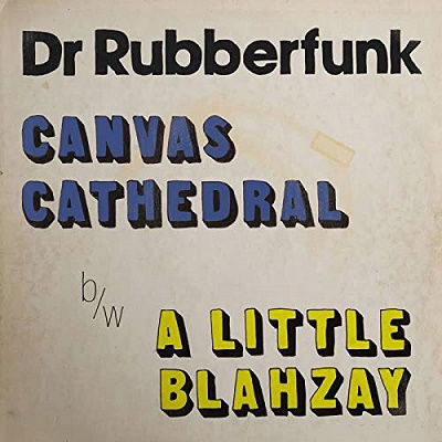 Cover for Dr. Rubberfunk · Canvas Cathedral (7&quot;) (2019)