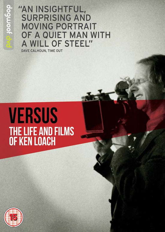 Cover for Versus - the Life and Films of · Versus - The Life And Films Of Ken Loach (DVD) (2016)