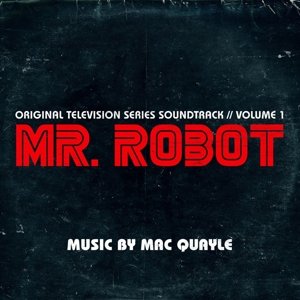 Mr. Robot Season 1 Vol.1 - Mac Quayle - Música - INVADA - 5051083106504 - 29 de julio de 2016
