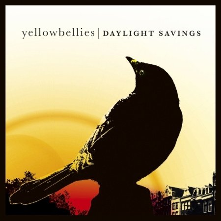 Cover for Yellowbellies · Daylight Savings (CD) (2012)