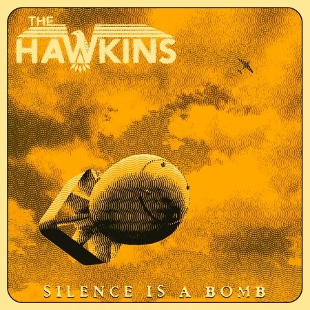 Hawkins · Silence Is A Bomb (CD) (2021)