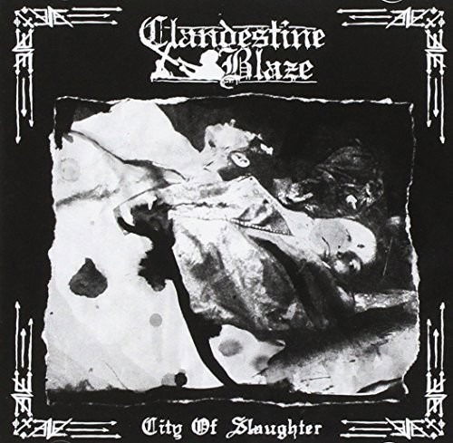 Cover for Clandestine Blaze · City of Slaughter (CD) (2017)