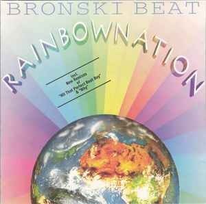 Rainbow Nation - Bronski Beat - Música - Dig It - 8014961116504 - 