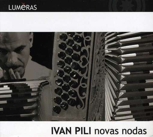 Novas Nodas - Ivan Pili - Musiikki - FELMAY - 8015948303504 - torstai 5. heinäkuuta 2012