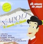 Cover for Artisti Vari · Napoli: a Canzona D'a Felicita' (CD)