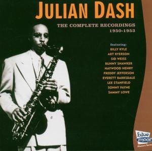 Cover for Julian Dash · Complete Recordings 1950- (CD) (1997)