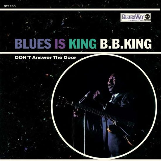 Cover for B.B. King · Blues Is King (LP) [Limited edition] (2016)