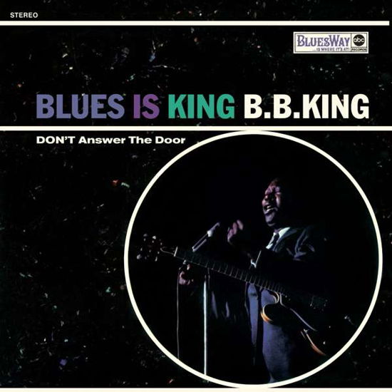 Cover for B.B. King · Blues Is King (LP) [Limited edition] (2016)