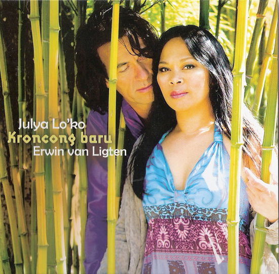 Kronconq Baru - Lo Ko Julya & Edwin Van Ligten - Music - COAST TO COAST - 8711255552504 - May 27, 2010