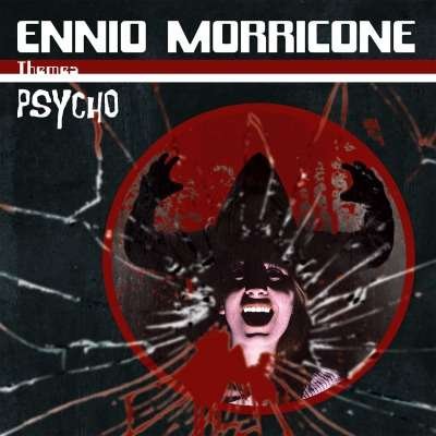Cover for Ennio Morricone · Psycho Themes (LP) (2021)