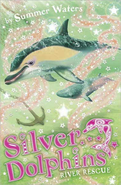 Cover for Summer Waters · River Rescue - Silver Dolphins (Paperback Bog) (2010)