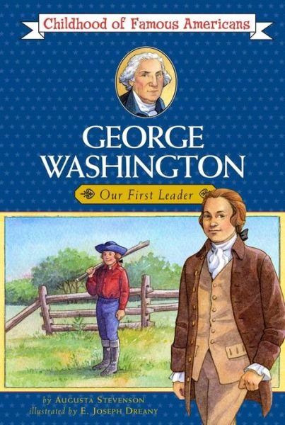 Cover for Augusta Stevenson · George Washington, young leader (Buch) [1st Aladdin Books edition] (1986)