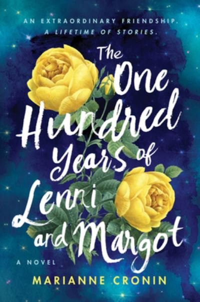 Cover for Marianne Cronin · The One Hundred Years of Lenni and Margot: A Novel (Pocketbok) (2021)
