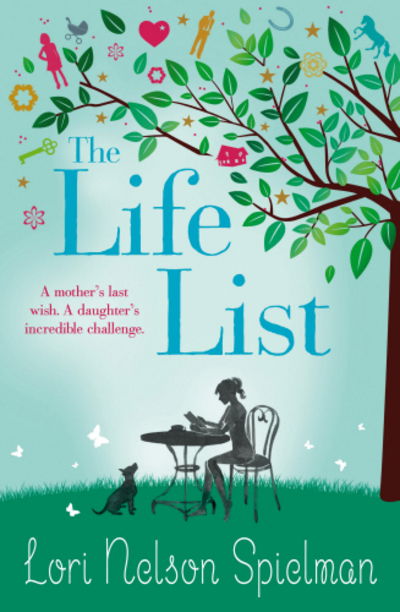 Cover for Lori Nelson Spielman · Life List (Gebundenes Buch) (2013)