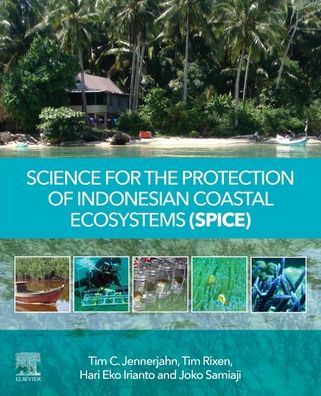 Cover for Tim Jennerjahn · Science for the Protection of Indonesian Coastal Ecosystems (SPICE) (Paperback Book) (2021)