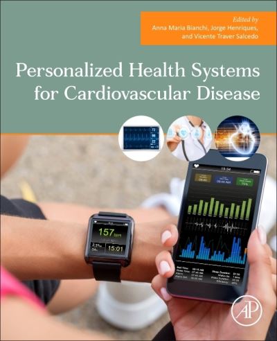 Cover for Anna M. Bianchi · Personalized Health Systems for Cardiovascular Disease (Paperback Book) (2022)