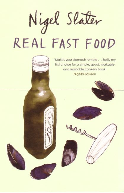 Cover for Nigel Slater · Real Fast Food (Paperback Bog) [Ed edition] (2006)