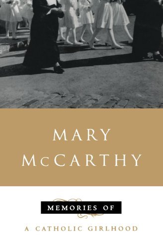 Cover for Mary Mccarthy · Memories of a Catholic Girlhood (Paperback Book) (1972)