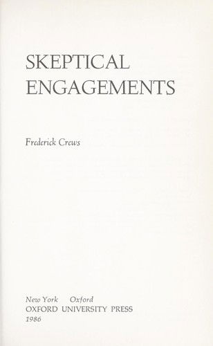 Skeptical engagements - Frederick C. Crews - Books - Oxford University Press - 9780195039504 - November 20, 1986