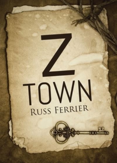 Cover for Russ Ferrier · Z Town (Bog) (2021)