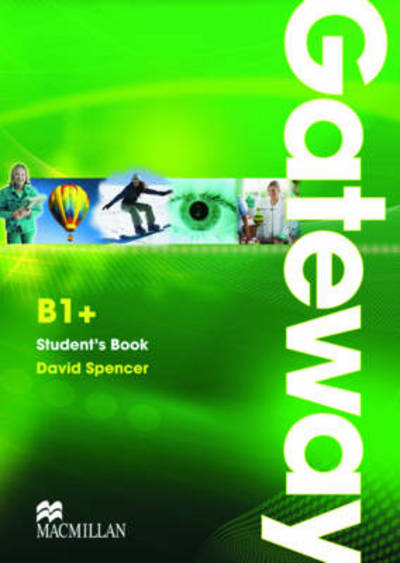 Cover for David Spencer · Gateway B1+ Student Book (Paperback Book) (2011)