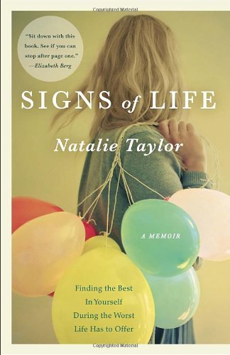 Cover for Natalie Taylor · Signs of Life: a Memoir (Taschenbuch) [Reprint edition] (2012)