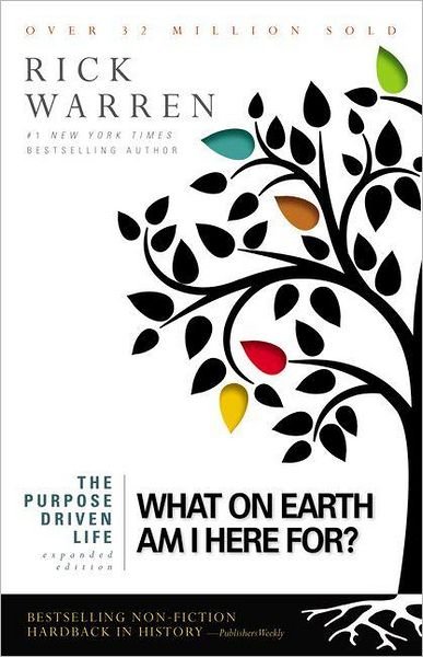 Cover for Rick Warren · The Purpose Driven Life Large Print: What on Earth Am I Here For? - The Purpose Driven Life (Pocketbok) [Large type / large print edition] (2012)