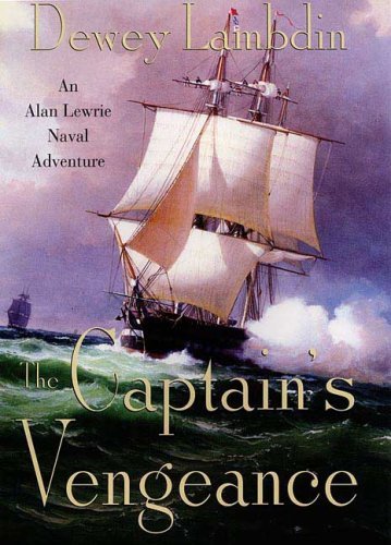 Cover for Dewey Lambdin · Captain's Vengeance (Paperback Bog) (2006)