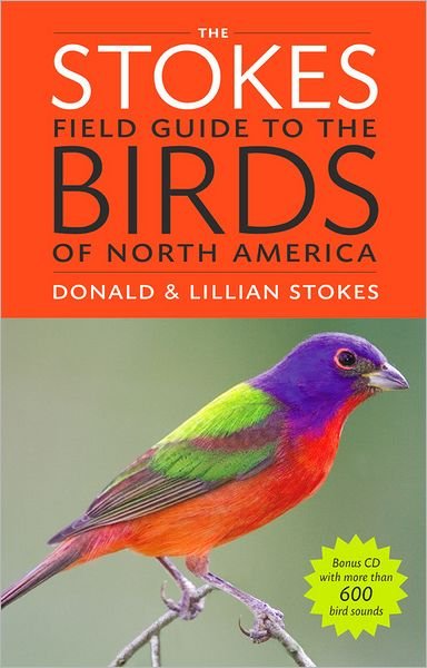 Cover for Donald Stokes · The Stokes Field Guide To The Birds Of North America (Pocketbok) (2010)