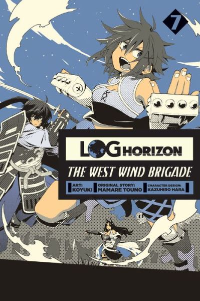 Cover for Kazuhiro Hara · Log Horizon: The West Wind Brigade, Vol. 7 (Paperback Book) (2017)