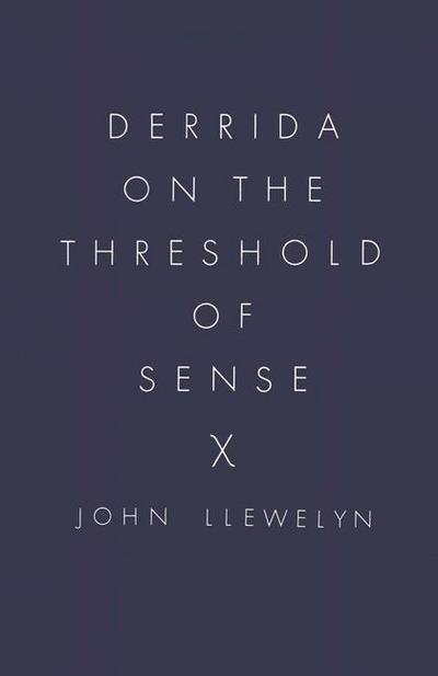 Cover for John Llewelyn · Derrida on the Threshold of Sense (Paperback Book) [1986 edition] (1986)