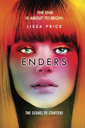 Cover for Lissa Price · Enders (Starters) (Pocketbok) [Reprint edition] (2015)