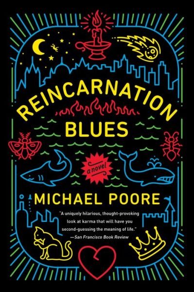 Cover for Michael Poore · Reincarnation Blues: A Novel (Paperback Book) (2018)