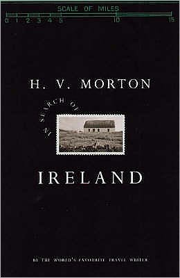 In Search of Ireland - H. V. Morton - Książki - Methuen Publishing Ltd - 9780413548504 - 13 kwietnia 2000