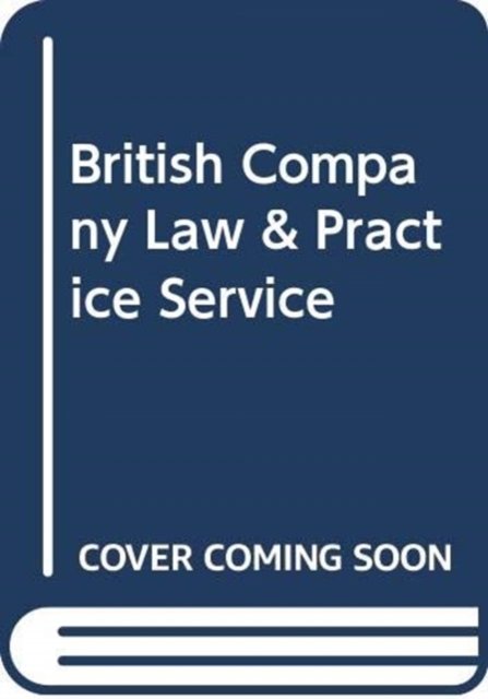 Cover for L  S Sealy · British Company Law &amp; Practice Service (Lose Papiere) (2001)