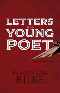 Cover for Rainer Maria Rilke · Letters to a Young Poet (Gebundenes Buch) (2021)