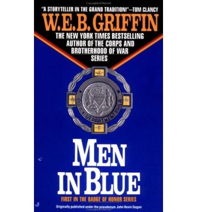 Cover for W.e.b. Griffin · Men in Blue (Badge of Honor) (Paperback Book) (1988)