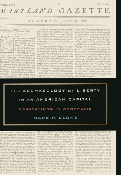 Cover for Mark Leone · The Archaeology of Liberty in an American Capital: Excavations in Annapolis (Hardcover Book) (2005)