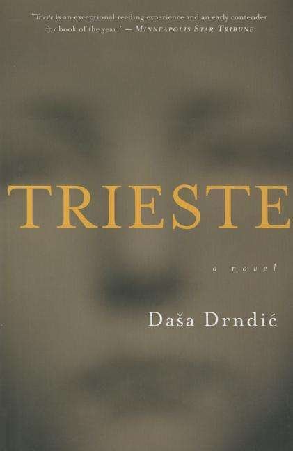 Cover for Dasa Drndic · Trieste (Paperback Bog) (2015)