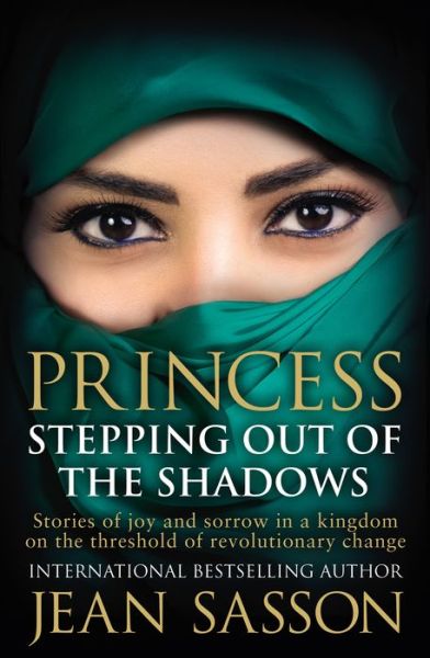 Cover for Jean Sasson · Princess: Stepping Out Of The Shadows - Princess Series (Paperback Book) (2018)