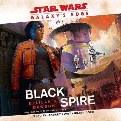 Cover for Delilah S. Dawson · Galaxy's Edge: Black Spire - SW: Star Wars (Audiobook (CD)) (2019)