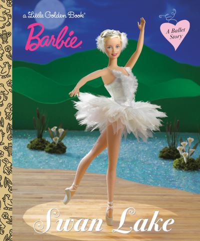 Cover for Golden Books · Barbie Swan Lake (Barbie) (Hardcover Book) (2022)