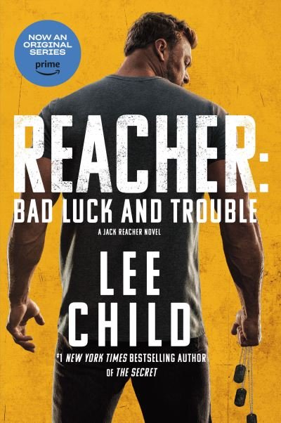 Bad Luck and Trouble (Movie Tie-In) - Lee Child - Livros - Random House USA - 9780593725504 - 28 de novembro de 2023