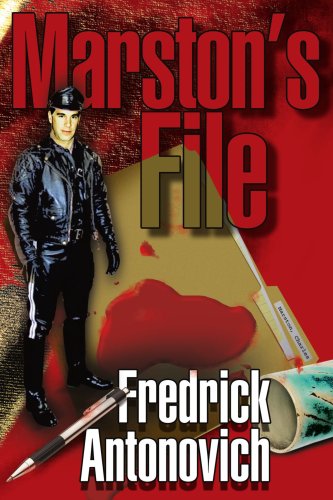 Cover for Fredrick Antonovich · Marston's File (Paperback Book) (2005)