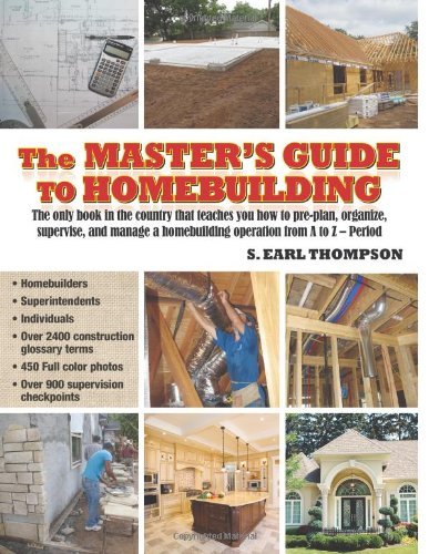 Cover for Mr. S Earl Thompson · The Master's Guide to Homebuilding (Paperback Book) (2012)