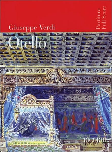 Giuseppe Verdi - Otello - Giuseppe Verdi - Books - Ricordi - 9780634095504 - February 1, 2005