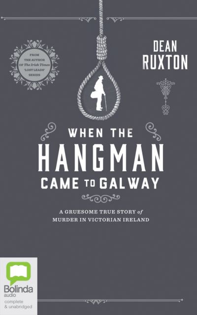 Cover for Dean Ruxton · When The Hangman Came to Galway (CD) (2020)