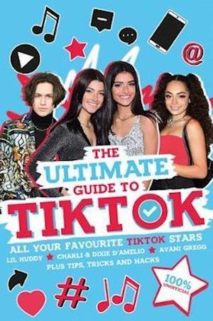 Cover for Scholastic · The Ultimate Guide to TikTok (100% Unofficial) (Paperback Bog) (2020)