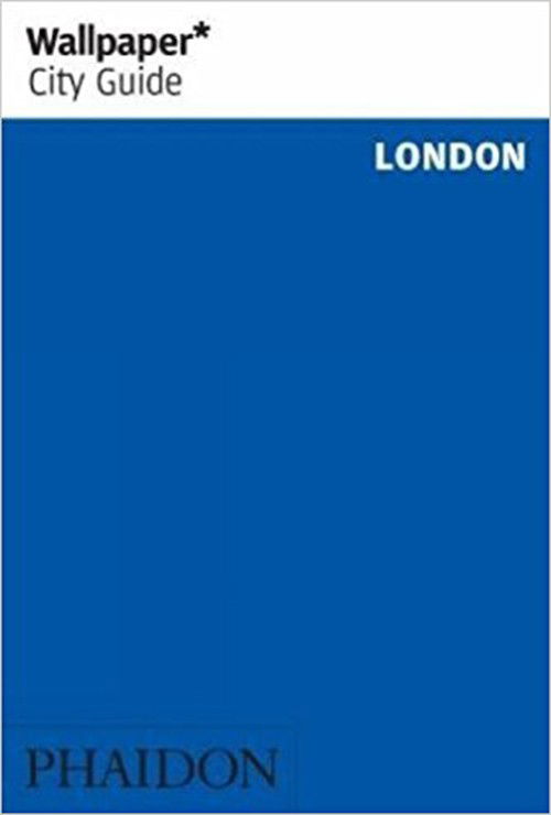 Cover for Phaidon · Wallpaper City Guide: London (Paperback Book) (2018)